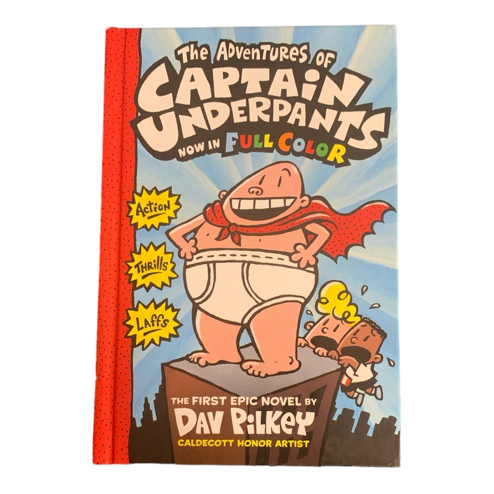 The Adventures of Captain Underpants: Color Edition By Dav Pilkey